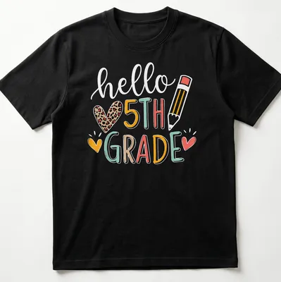 Colorful typography T-shirt with 'hello ❤️ 5TH GRADE' for teachers