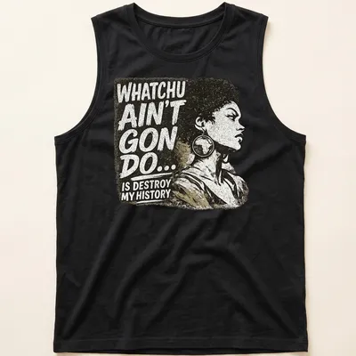 Vintage distressed design with a female figure and text about history preservation — printed on a tank top