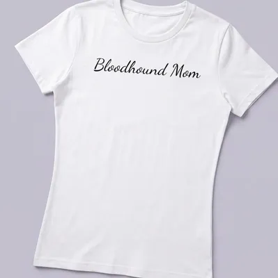 Cursive script Bloodhound Mom t-shirt in black lettering — printed on a women's shirt