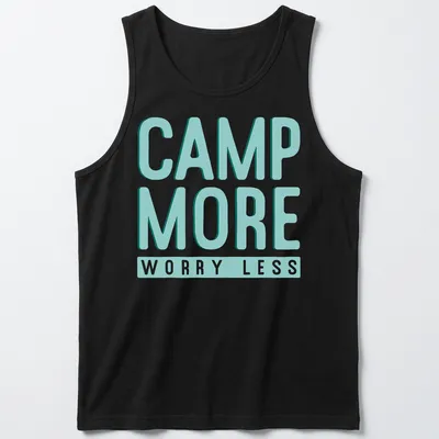 Bold modern Camp More Worry Less t-shirt with light blue and white text — printed on a tank top
