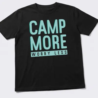 Bold modern Camp More Worry Less t-shirt with light blue and white text