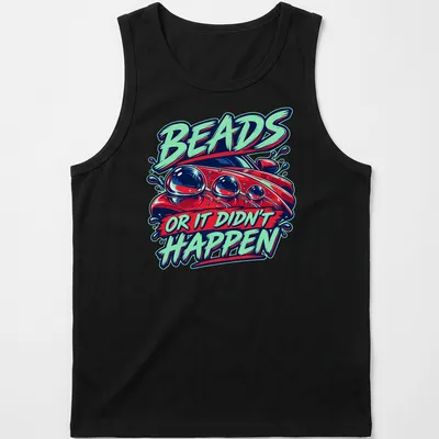 Bold graphic t-shirt featuring a car with colorful beads and humorous text — printed on a tank top