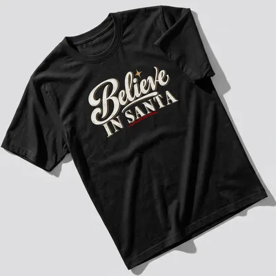 Vintage script Christmas shirt with Believe IN SANTA text in white, gold, red, and black.