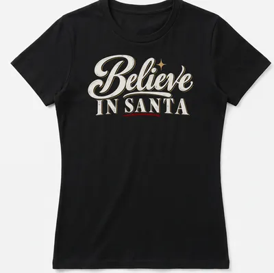 Vintage script Christmas shirt with Believe IN SANTA text in white, gold, red, and black. — printed on a women's shirt