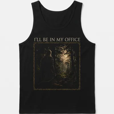 Fantasy illustration of an elf archer with text 'I'll Be In My Office' in gold and green — printed on a tank top