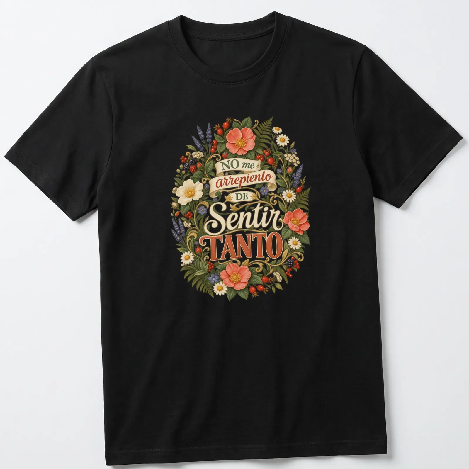 Expressive vintage shirt with floral arrangement and heartfelt text in various colors — printed on a unisex t-shirt
