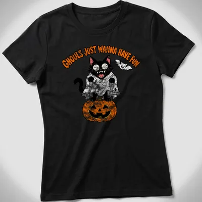 Funny cartoon design of a black cat with text 'Ghouls Just Wanna Have Fun' — printed on a women's shirt