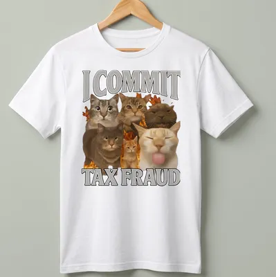 Humorous collage of cats with the text 'I COMMIT TAX FRAUD'