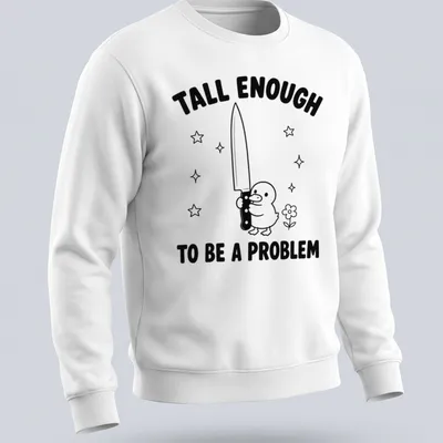Cartoon duck holding a knife with humorous text in black and white — printed on a unisex sweatshirt
