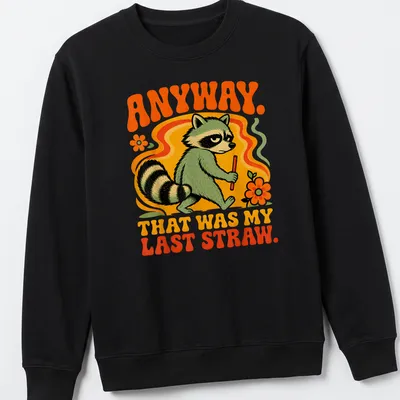 Retro cartoon raccoon holding a stick with humorous text on a — printed on a unisex sweatshirt