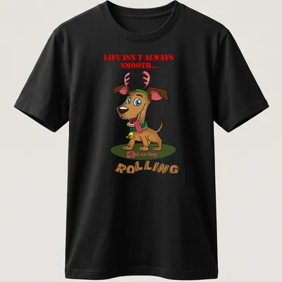 Cartoon reindeer dog with humorous text about life's smoothness in various colors