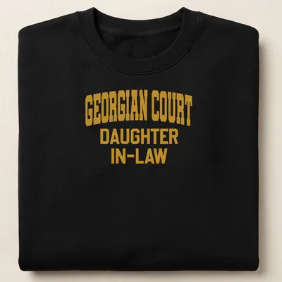 Bold collegiate print of Georgian Court Daughter In-Law text in gold and white — printed on a unisex sweatshirt