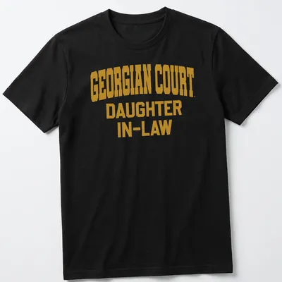 Bold collegiate print of Georgian Court Daughter In-Law text in gold and white
