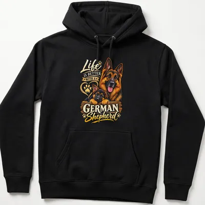 Illustration of a German Shepherd puppy with text 'Life Is Better With A German Shepherd' in colorful detail — printed on a unisex hoodie