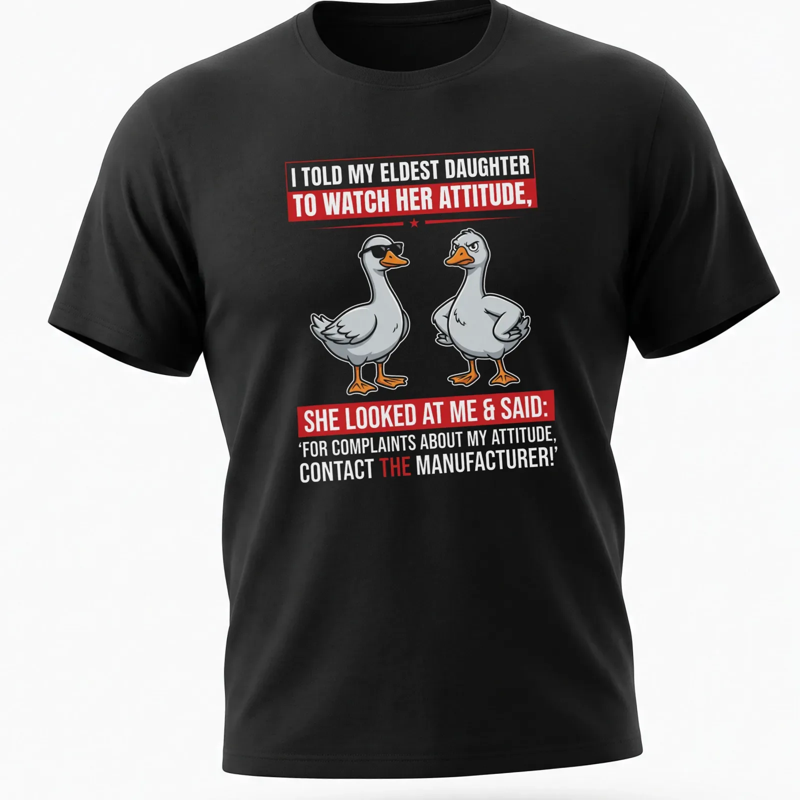 Funny cartoon T-shirt featuring a goose and humorous text about attitude — printed on a unisex t-shirt