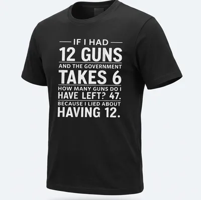Bold typography shirt featuring a humorous take on guns and math