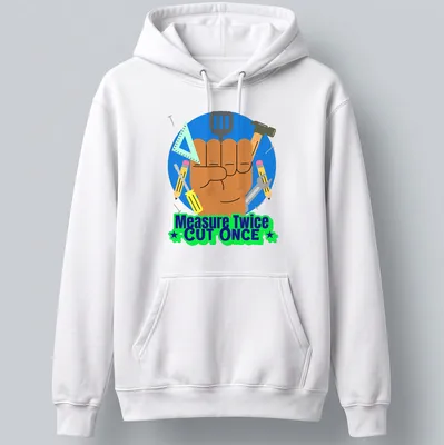 Colorful cartoon design of hand tools with text Measure Twice CUT ONCE — printed on a unisex hoodie