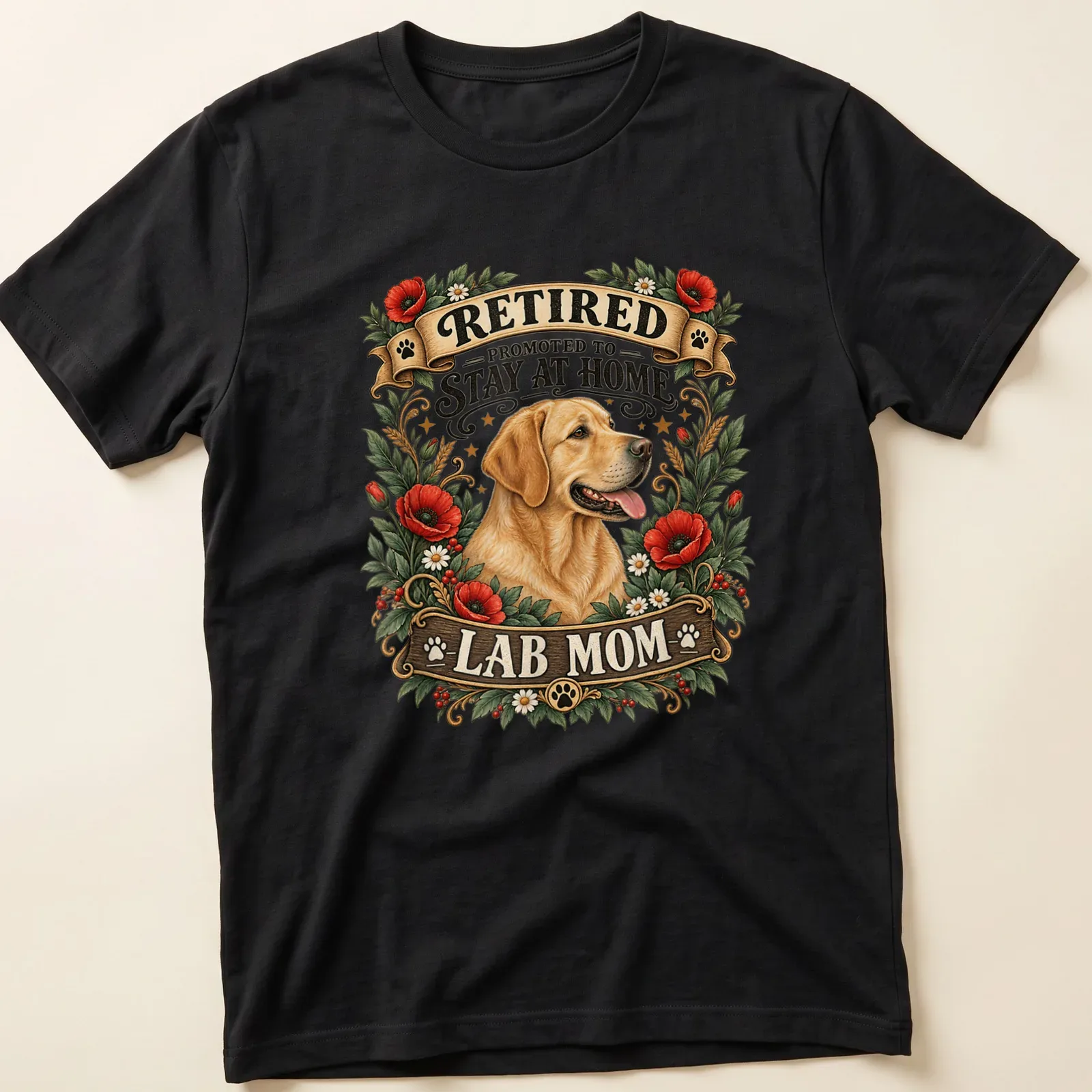 Vintage floral t-shirt with the text RETIRED PROMOTED TO STAY AT HOME LAB MOM and a yellow Labrador illustration — printed on a unisex t-shirt