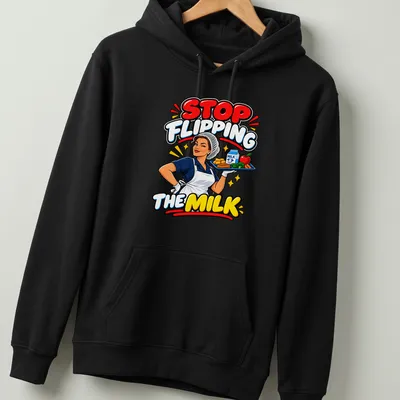 Cartoon lunch lady with food tray and colorful text saying Stop Flipping The Milk — printed on a unisex hoodie