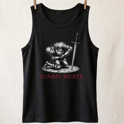 Dark humor T-shirt featuring a Medieval knight with the text 'TUMMY HURTS' in black, white, and red. — printed on a tank top
