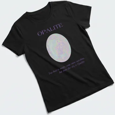 Minimalist Opalite gemstone design with uplifting text about sunshine. — printed on a women's shirt