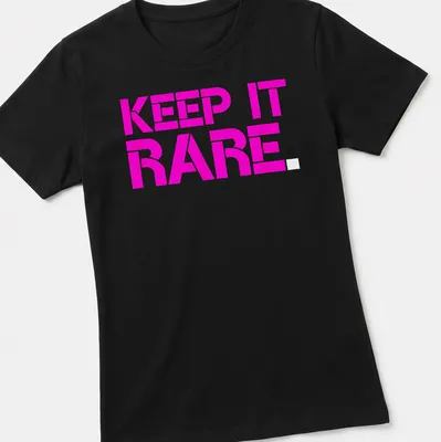 Bold graphic t-shirt featuring the text Keep It Rare in pink — printed on a women's shirt