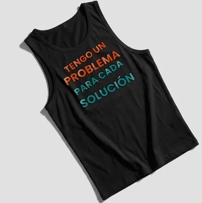 Bold typography T-shirt with humorous slogan about problem-solving in orange and teal — printed on a tank top
