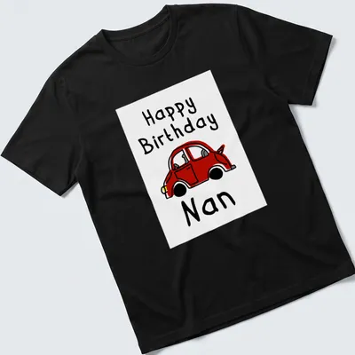 Cartoon red car t-shirt with Happy Birthday Nan text in black and white