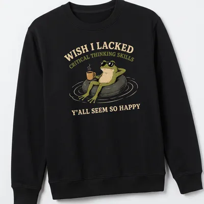 Cartoon frog with coffee and humorous text about critical thinking skills — printed on a unisex sweatshirt