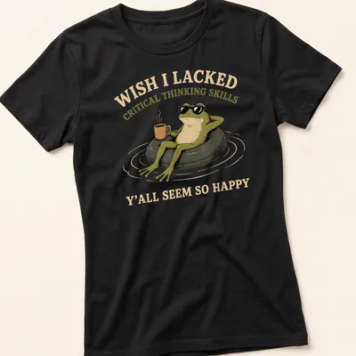 Cartoon frog with coffee and humorous text about critical thinking skills — printed on a women's shirt