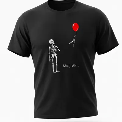 A cartoon skeleton holds a red balloon with the phrase 'Well, shit...'