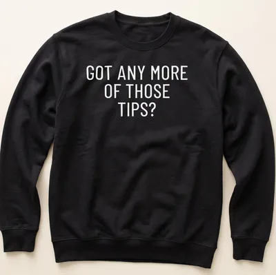 Black and white t-shirt with humorous sports betting phrase — printed on a unisex sweatshirt