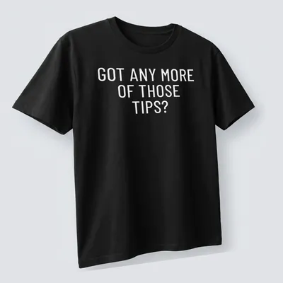 Black and white t-shirt with humorous sports betting phrase — printed on a unisex t-shirt (angled view)
