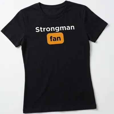 Bold typography Strongman Fan t-shirt in black, orange, and white — printed on a women's shirt
