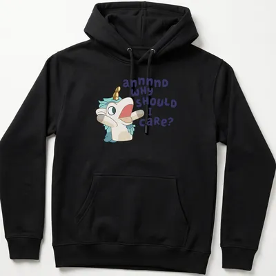 Kawaii unicorn character with text 'annnnd WHY SHOULD I CARE?' in pastel colors — printed on a unisex hoodie